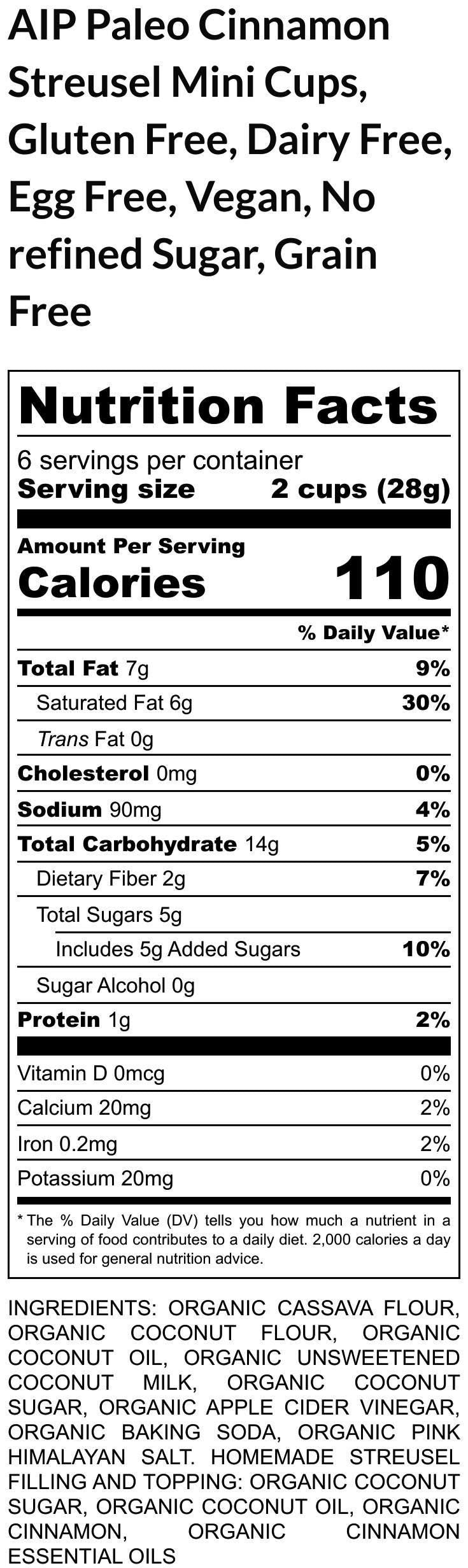 AIP Paleo Cinnamon Streusel Mini Cup, Gluten Free, Egg Free, Dairy Free, Nut Free, Vegan, AIP Protocol, Grain Free, No Refined Sugar Dessert