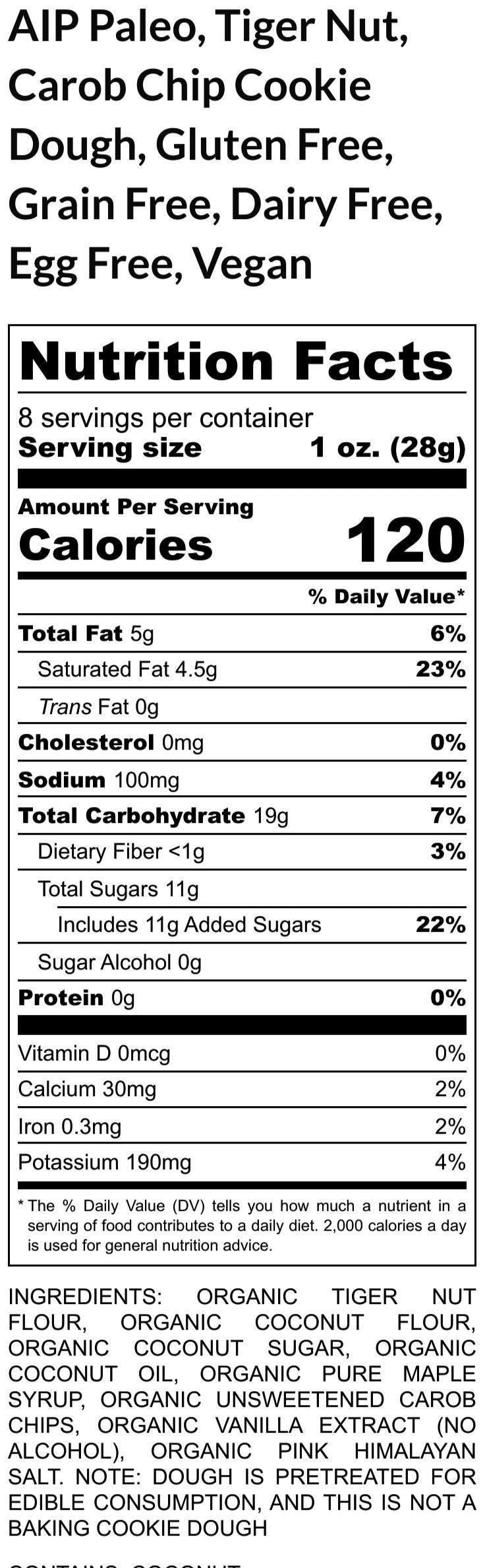 AIP Paleo, Cookie Dough, Edible, Tiger Nut, Carob Chip, Gluten Free, Dairy Free, Egg Free, Grain Free, Autoimmune Protocol, Valentine's Day