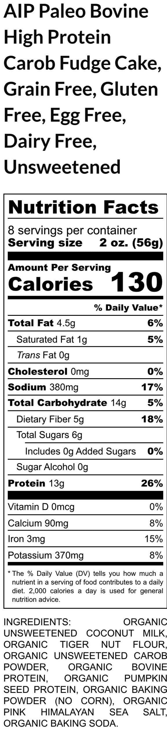 AIP Paleo Carob Cake, Bovine, Grain Free, Gluten Free, Tiger Nut, Dairy Free, Egg Free, High Protein, Autoimmune Protocol, Unsweetened Snack