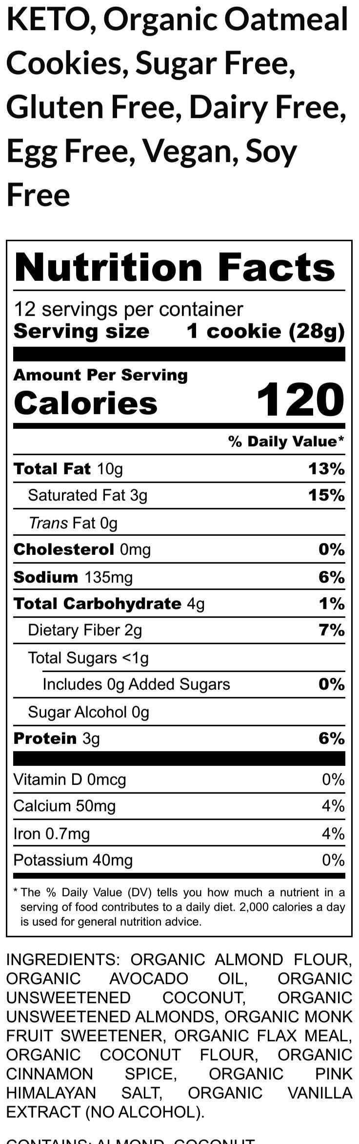 KETO, Oatmeal Cookies, No Erythritol, Gluten Free, Egg Free, Dairy Free, Vegan, Grain Free, Organic, Clean Eating, Weight loss, Low Carb