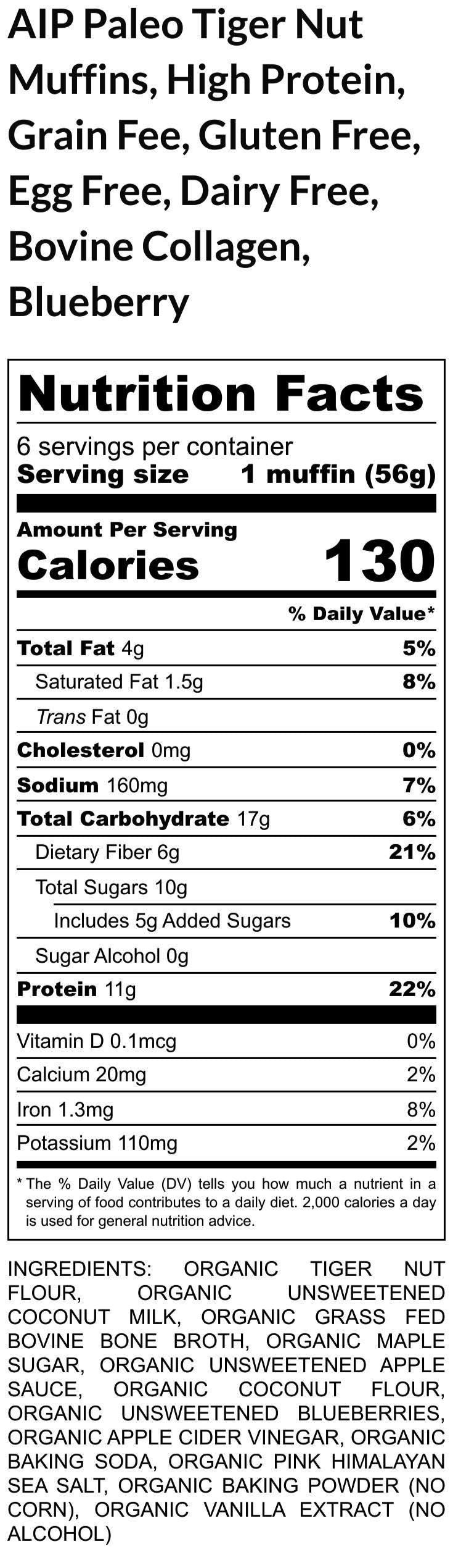 AIP Paleo, Tiger Nut Muffin, High Protein, Grain Free, Gluten Free, Dairy Free, Egg Free, Bovine Collagen, Low Fat, Low Sugar, Healthy Snack