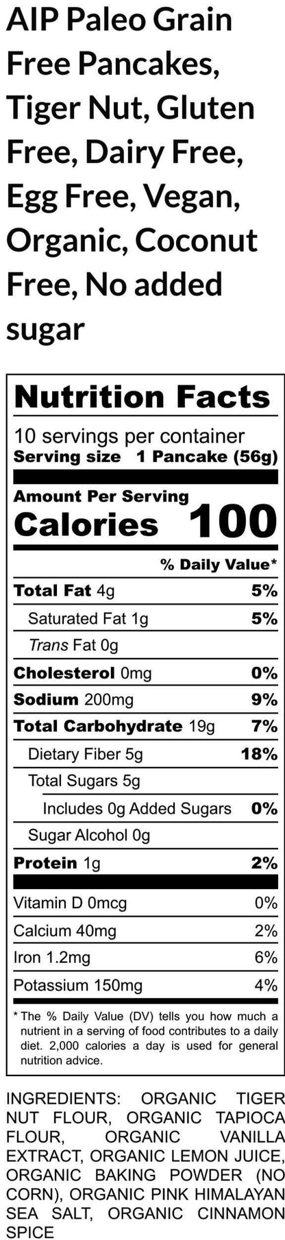Grain Free, AIP Paleo Pancakes, Coconut Free, Gluten Free, Vegan, Egg Free, Dairy Free, No added sugar, Organic, Breakfast, Tiger Nut Flour