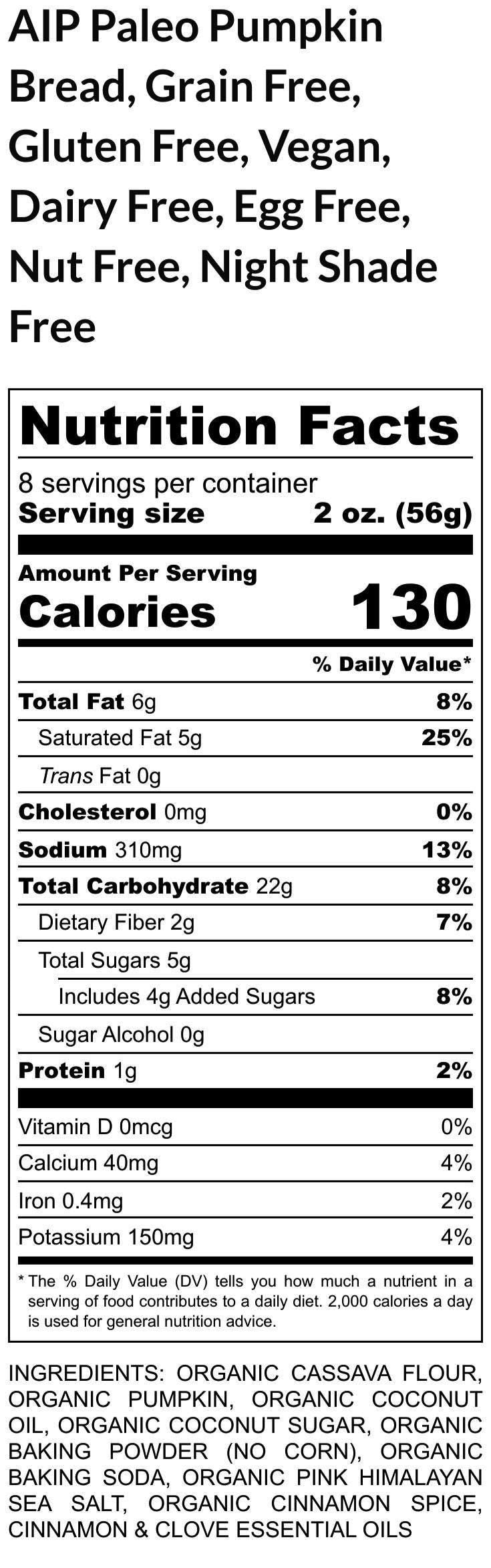 AIP Paleo Pumpkin Bread, Grain Free, Gluten Free, Dairy Free, Vegan, Coconut Sugar, Night Shade Free, Healthy Breakfast