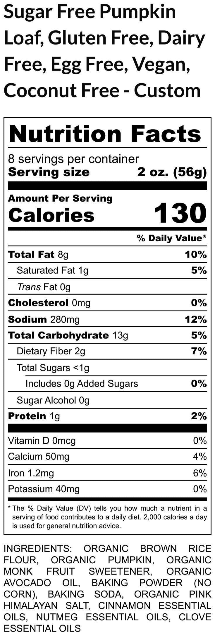 Sugar Free, Pumpkin Bread, Gluten Free, Egg Free, Dairy Free, Vegan, Nut Free, Fall Brunch, Thanksgiving, Erythritol Free, Low Calorie, Diet