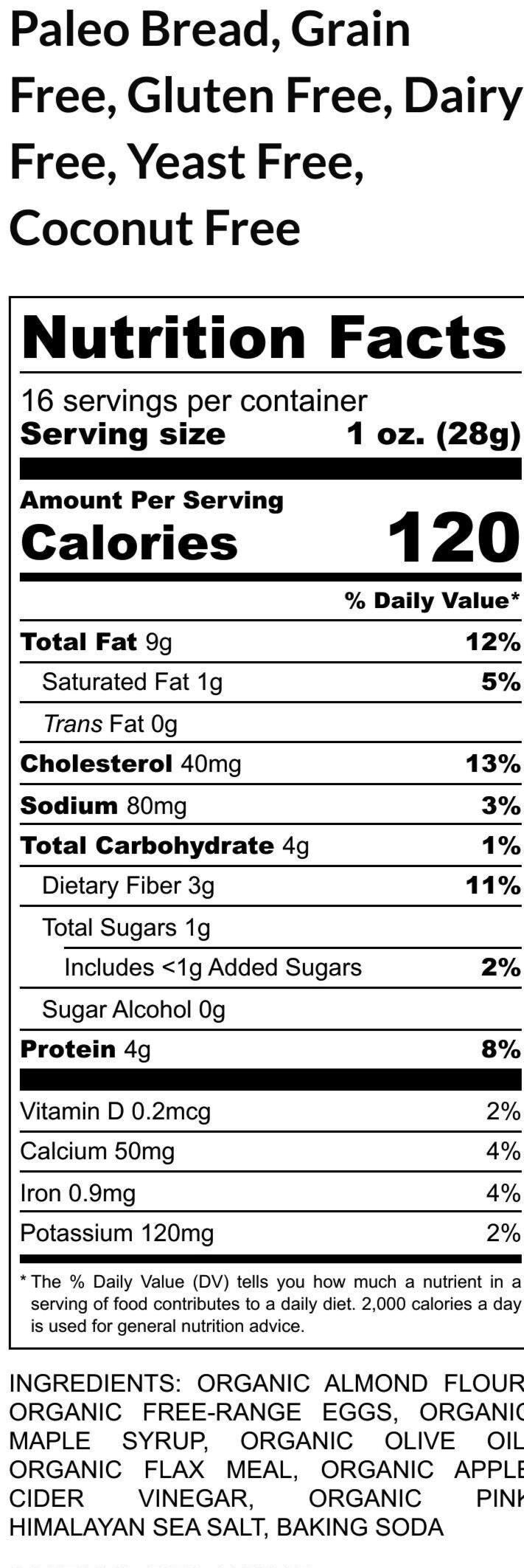 Gluten Free Sandwich Bread, Paleo, Grain Free, Dairy Free, Soy Free, Yeast Free, Preservative Free, High Fiber, Sugar Free, Low Carb bread