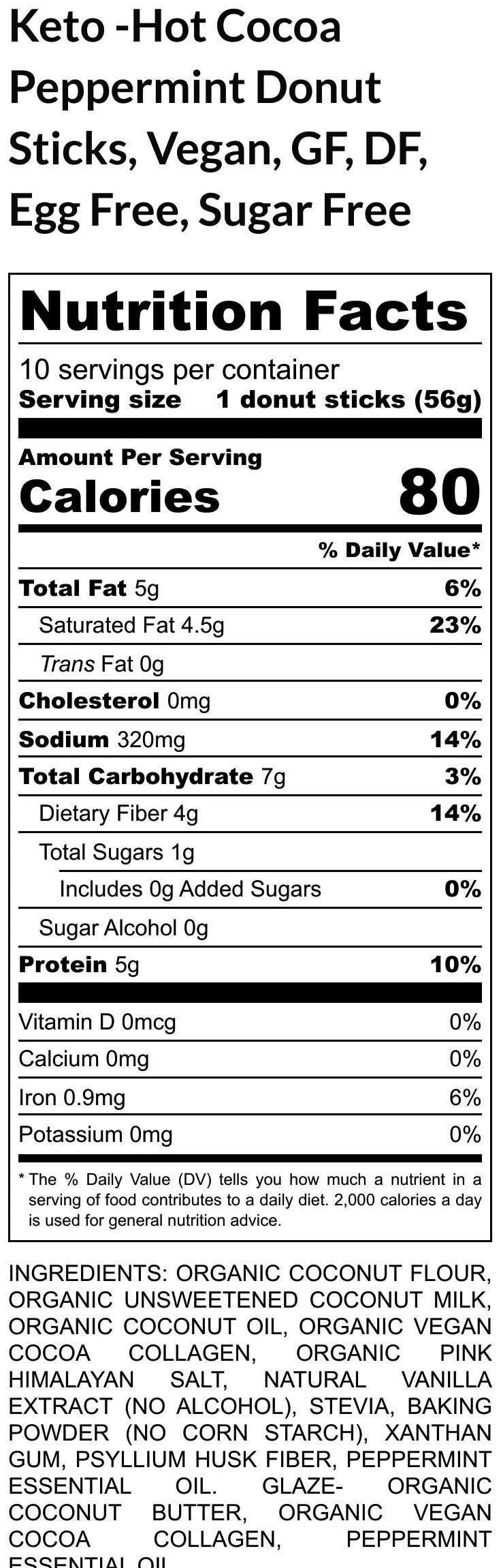 Keto Donut Stick, Hot Cocoa Peppermint, Gluten Free, Dairy Free, Vegan, Almond Free, Sugar Free, Low Carb Fitness Snack, Protein Enriched